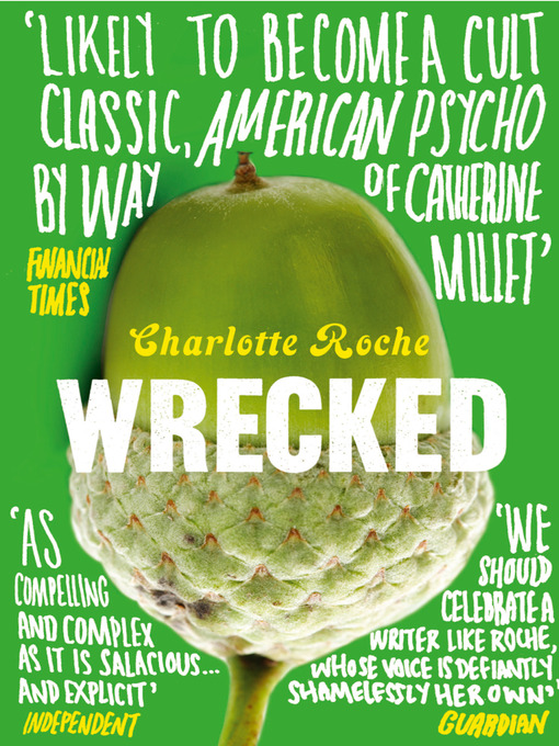 Upplýsingar um Wrecked eftir Charlotte Roche - Biðlisti